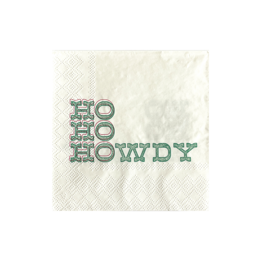 White cocktail napkin with green text that says "Ho Ho Howdy". Ho is outlined with a red pinstripe as well 