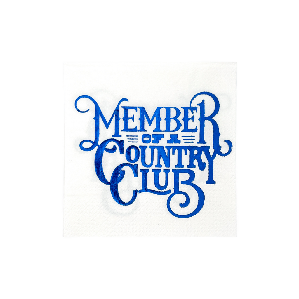 White, paper cocktail napkin with royal blue foil text that says "Member of a Country Club"